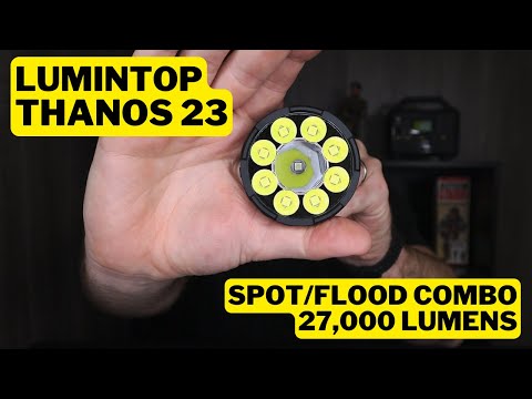 Lumintop Thanos 23 Review: 27,000 Lumens of Power