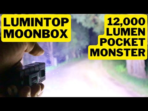ULTIMATE 12,000 Lumen Pocket MONSTER | Lumintop Moonbox