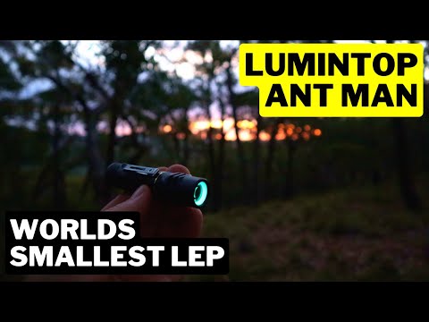 Worlds SMALLEST LEP?? | Lumintop Ant Man