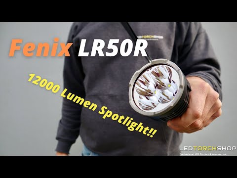 Fenix LR50R | 12000 LUMEN SPOTLIGHT