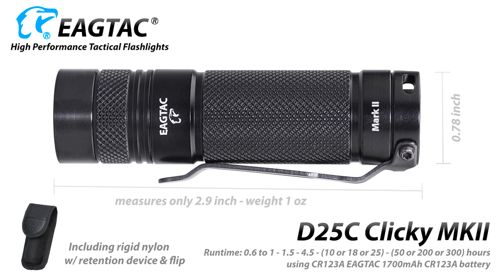 Eagtac D25C Clicky MKII Nichia 219C CRI92 LED Flashlight – 510 Eagtac D25C Clicky MKII Nichia 219C CRI92 LED Flashlight – 510